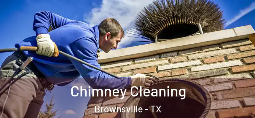  Chimney Cleaning Brownsville - TX